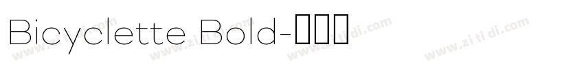 Bicyclette Bold字体转换